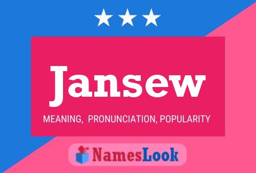 Jansew Name Poster