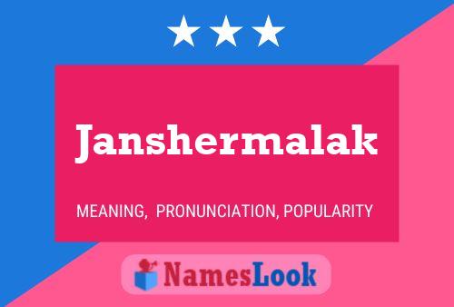 Janshermalak Name Poster