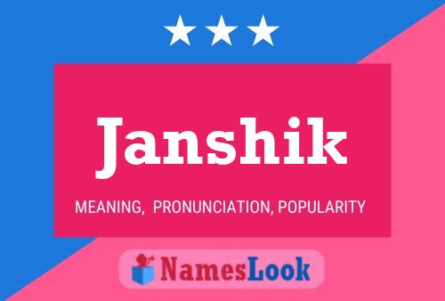 Janshik Name Poster