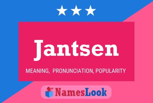 Jantsen Name Poster