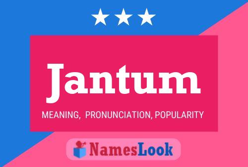 Jantum Name Poster