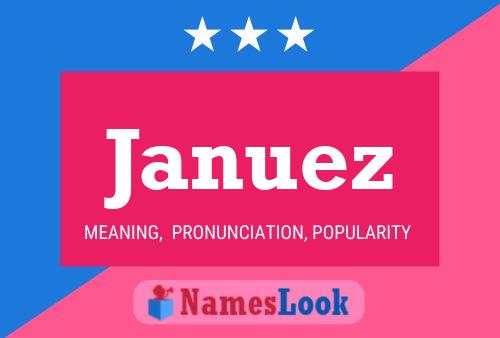 Januez Name Poster