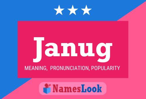 Janug Name Poster