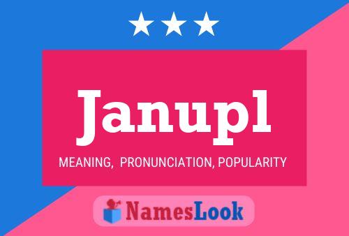 Janupl Name Poster