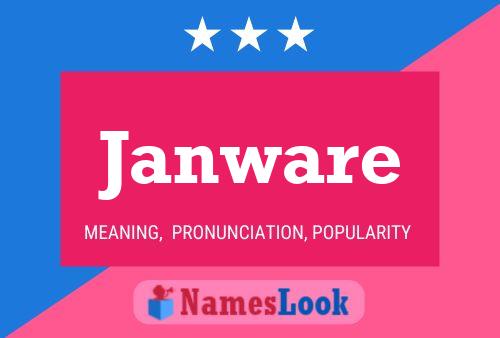 Janware Name Poster