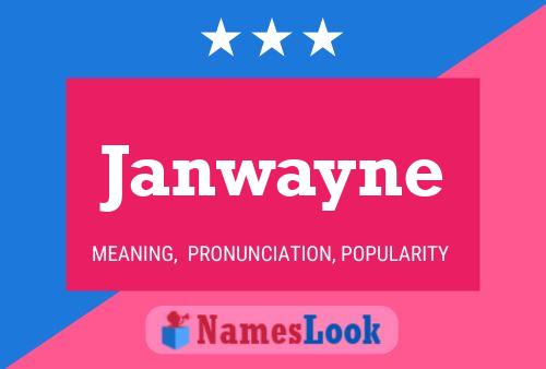 Janwayne Name Poster