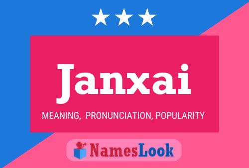 Janxai Name Poster