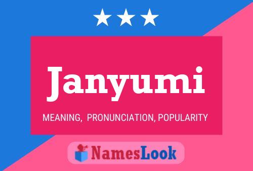 Janyumi Name Poster