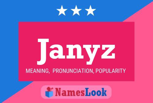 Janyz Name Poster