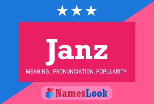 Janz Name Poster