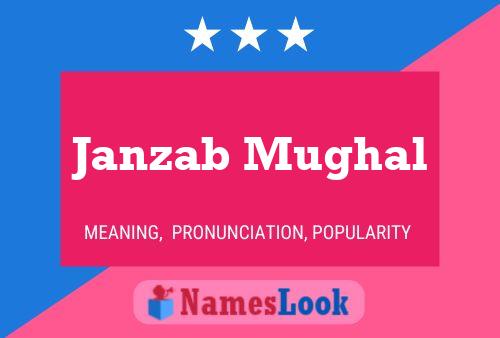 Janzab Mughal Name Poster