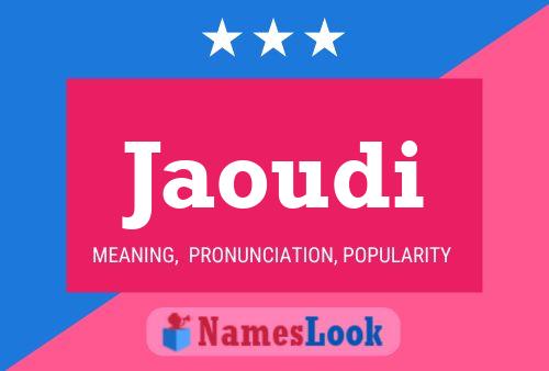 Jaoudi Name Poster