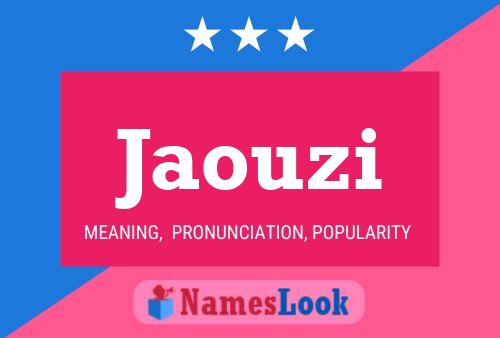 Jaouzi Name Poster