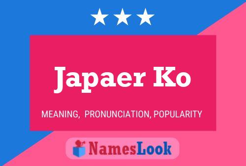 Japaer Ko Name Poster