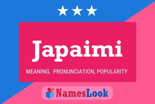 Japaimi Name Poster