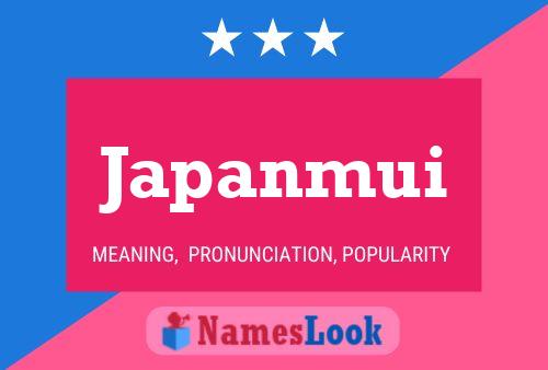 Japanmui Name Poster