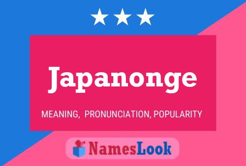 Japanonge Name Poster