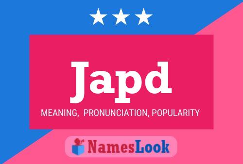 Japd Name Poster