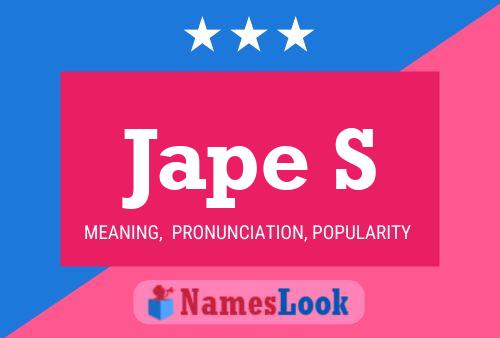 Jape S Name Poster