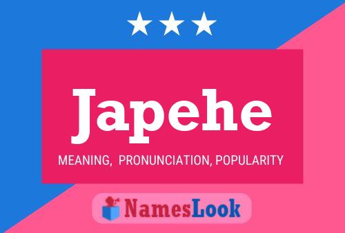 Japehe Name Poster