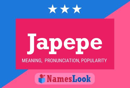 Japepe Name Poster