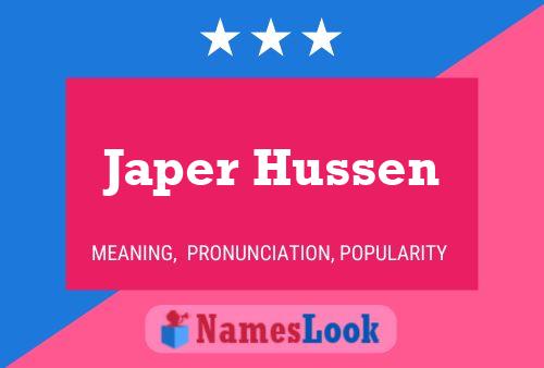 Japer Hussen Name Poster