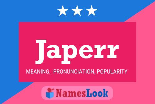 Japerr Name Poster