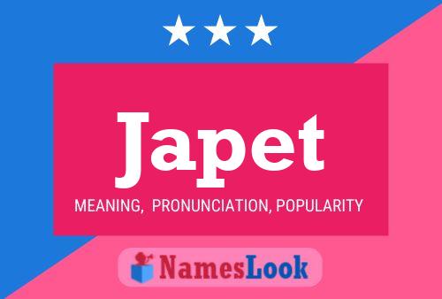 Japet Name Poster