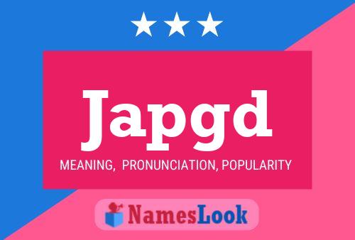 Japgd Name Poster