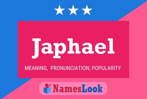 Japhael Name Poster