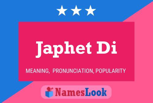 Japhet Di Name Poster