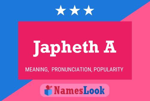 Japheth A Name Poster