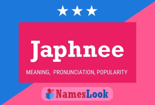 Japhnee Name Poster