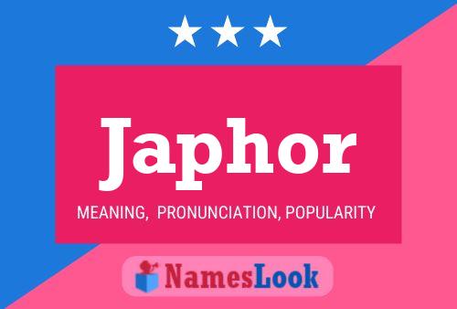 Japhor Name Poster