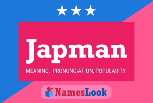 Japman Name Poster