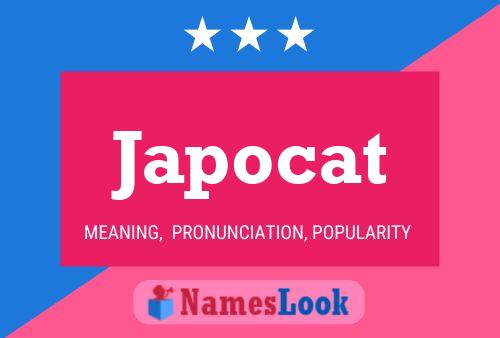 Japocat Name Poster