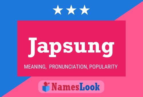 Japsung Name Poster