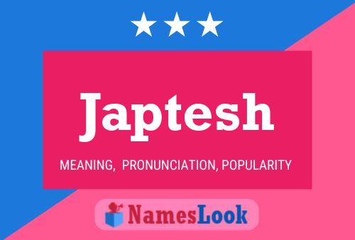 Japtesh Name Poster