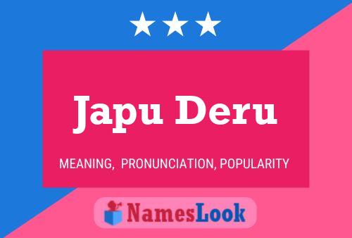 Japu Deru Name Poster