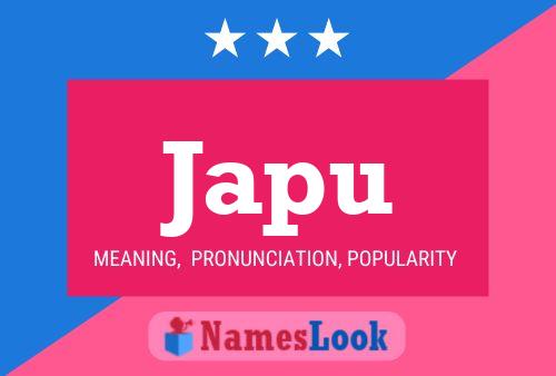 Japu Name Poster