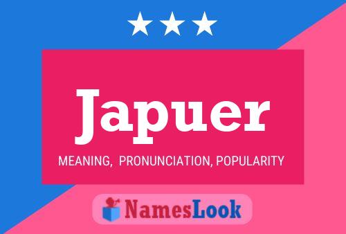 Japuer Name Poster