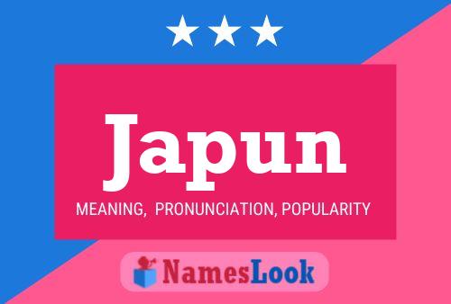 Japun Name Poster