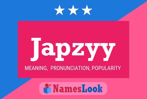 Japzyy Name Poster