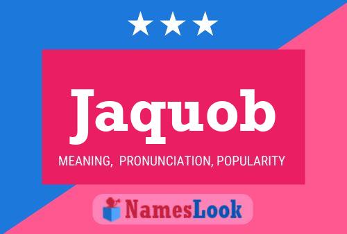 Jaquob Name Poster