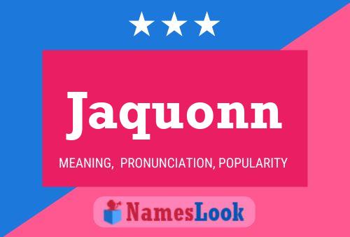 Jaquonn Name Poster