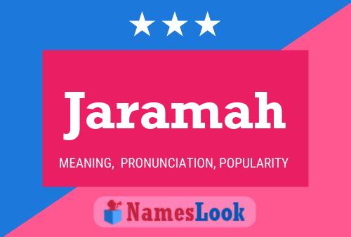 Jaramah Name Poster