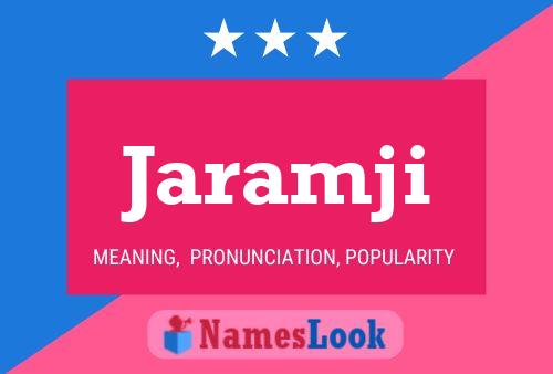 Jaramji Name Poster