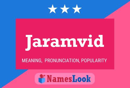 Jaramvid Name Poster