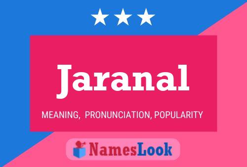 Jaranal Name Poster