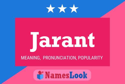 Jarant Name Poster